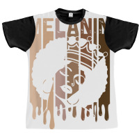 Dripping In Melanin For Women Proud Of Black Skin Tone T Shirt Graphic T-shirt | Artistshot