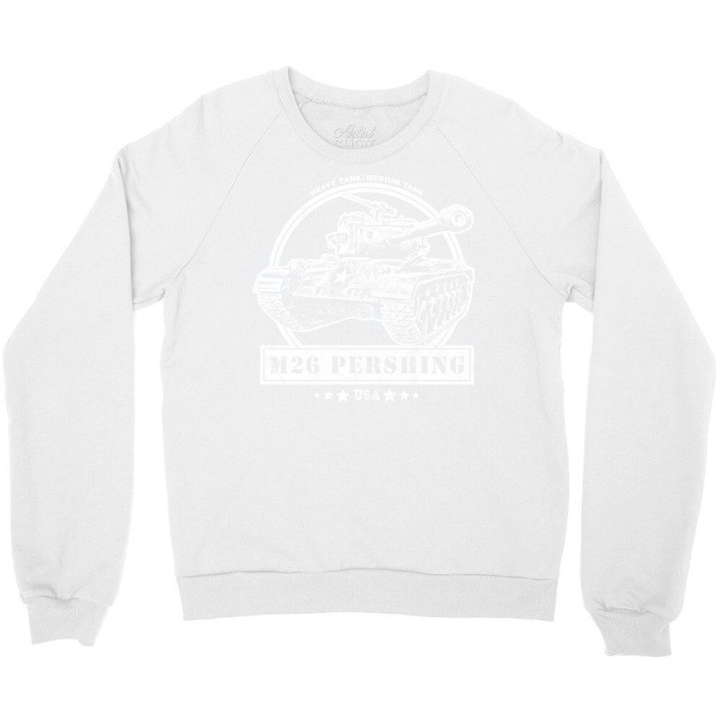 M26 Pershing Ww2 Tank Crewneck Sweatshirt by mentszerbyh | Artistshot