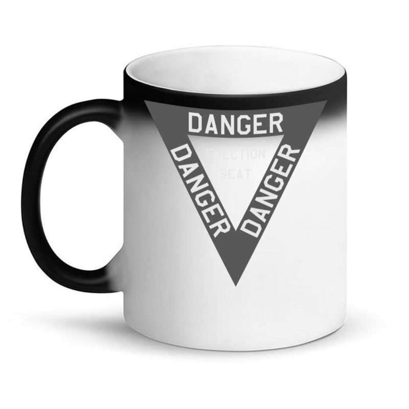 Danger Ejection Seat Airplane Decal Design Magic Mug | Artistshot