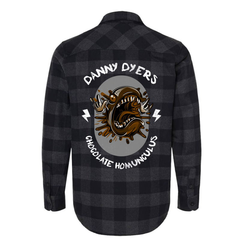 Danny Dyers Chocolate Homunuculus Flannel Shirt | Artistshot