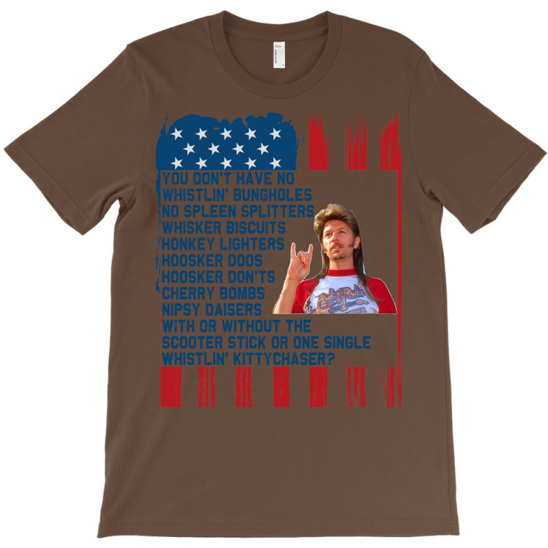 Joe Dirt Merica’ Fourth Of July   Joe Dirt Bleach 4th Of July Shirt. T-Shirt by legohtashyap | Artistshot