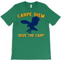 Carpe Diem   Seize The Carp T-shirt | Artistshot