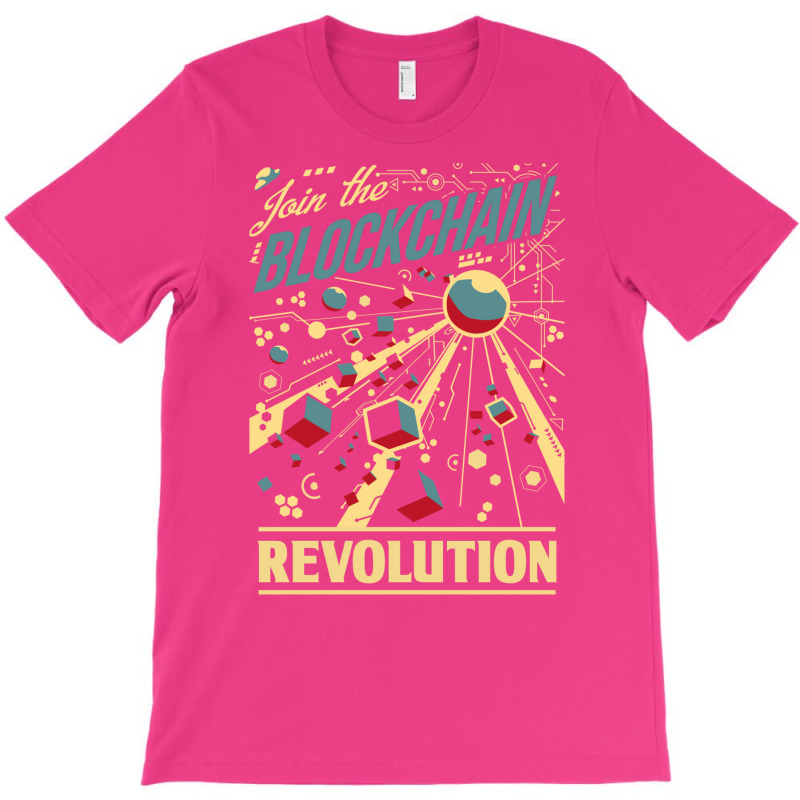 Join The Blockchain Revolution T-Shirt by legohtashyap | Artistshot