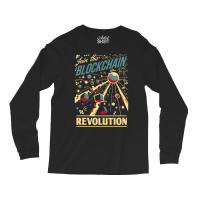 Join The Blockchain Revolution Long Sleeve Shirts | Artistshot