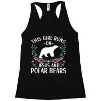 Polar Bear Quote Cool Polar Bears Apparel For Women Girls 3 Racerback Tank | Artistshot