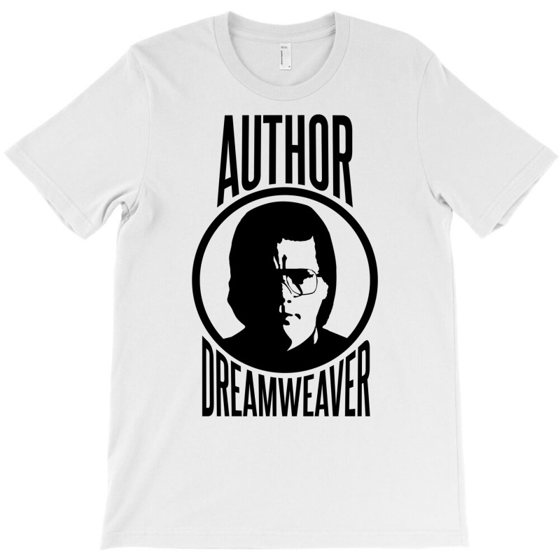 Author   Dreamweaver T-Shirt by ghanimshorgok | Artistshot