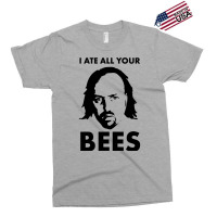 Manny I Ate All Your Bees Exclusive T-shirt | Artistshot