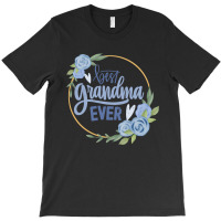 Best Grandma T-shirt | Artistshot