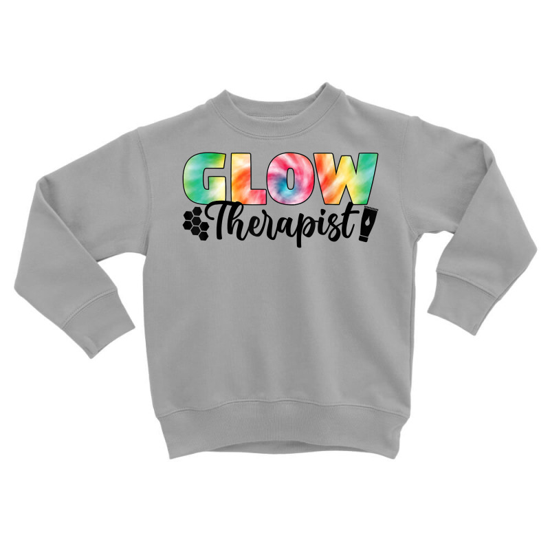 Glow Therapist Skin Care Skin Esthetician T Shirt Toddler Sweatshirt | Artistshot