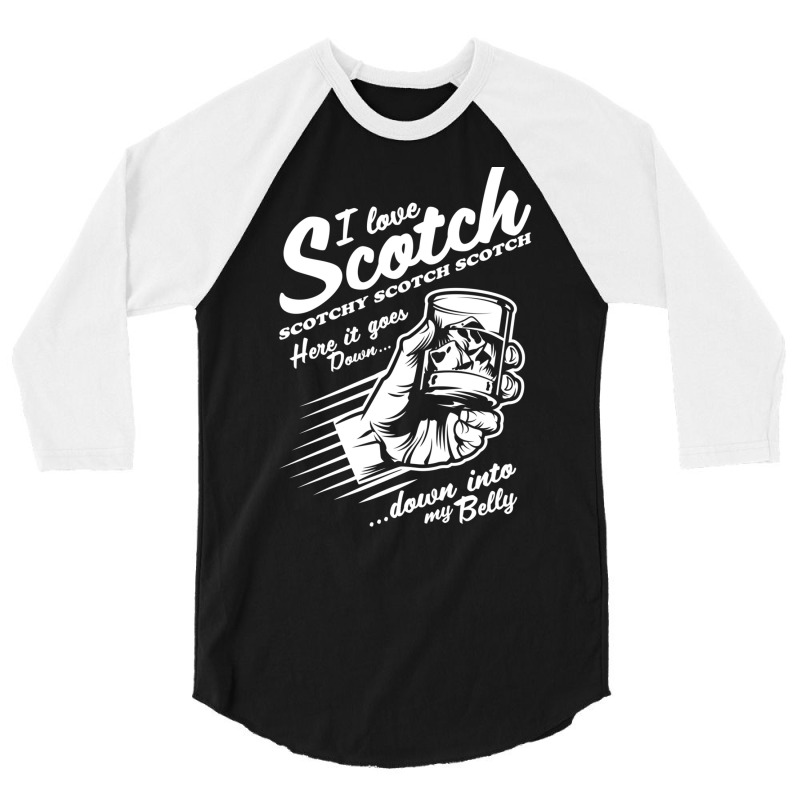 Ron Burgundy I Love Scotch   Scotchy Scotch Scotch 3/4 Sleeve Shirt by enzycahojen | Artistshot