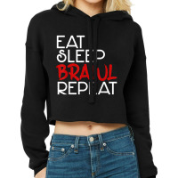 Eat Sleep Brawl Repeat Gamer Gamer Game Kinder Star T Shirt Cropped Hoodie | Artistshot