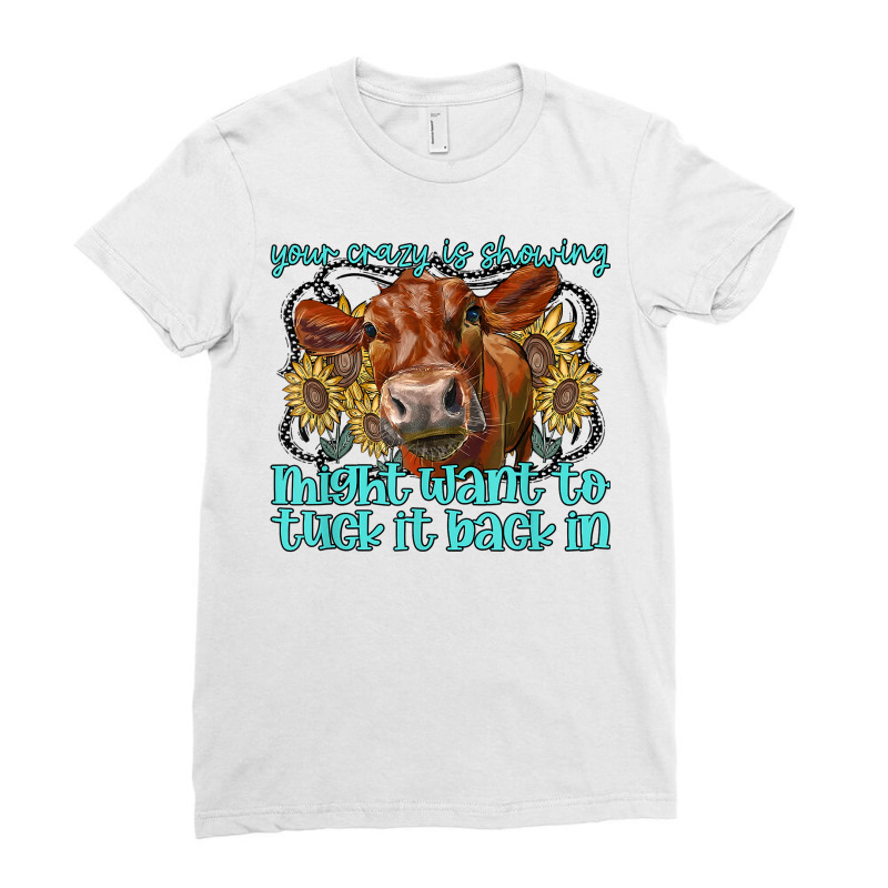 Heifer Sunflower Wanna Tuck That Back In Western Farm Animal T Shirt Ladies Fitted T-Shirt by annalfreddr3 | Artistshot