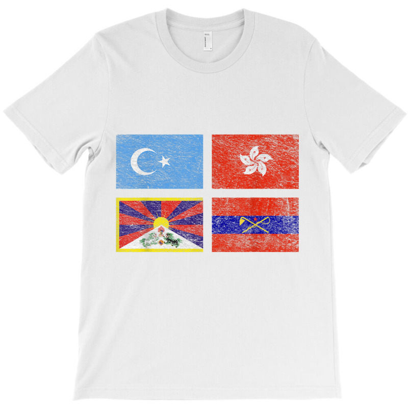 Free Tibet Uyghurs Hong Kong Inner Mongolia China Flag T Shirt T-Shirt by wafaha | Artistshot