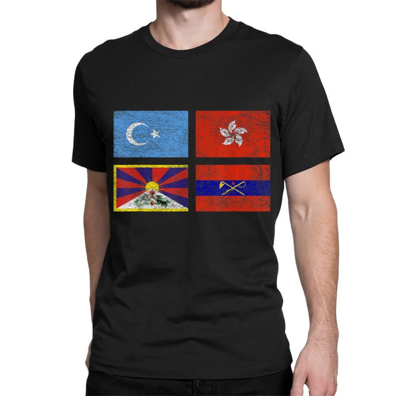 Free Tibet Uyghurs Hong Kong Inner Mongolia China Flag T Shirt Classic T-shirt by wafaha | Artistshot