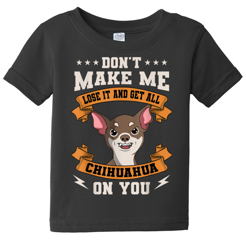 Chihuahua Angry Pet Animal Lover Dog Owner Breeder T Shirt Baby Tee by jessen | Artistshot