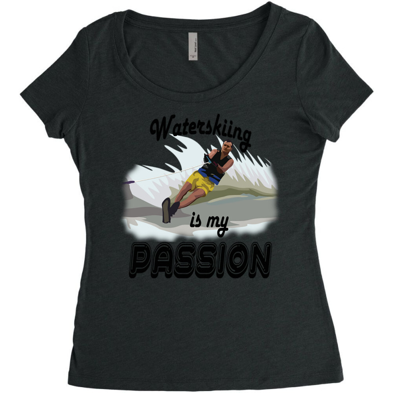 Waterskiing Is My Passion Women's Triblend Scoop T-shirt by Atep | Artistshot