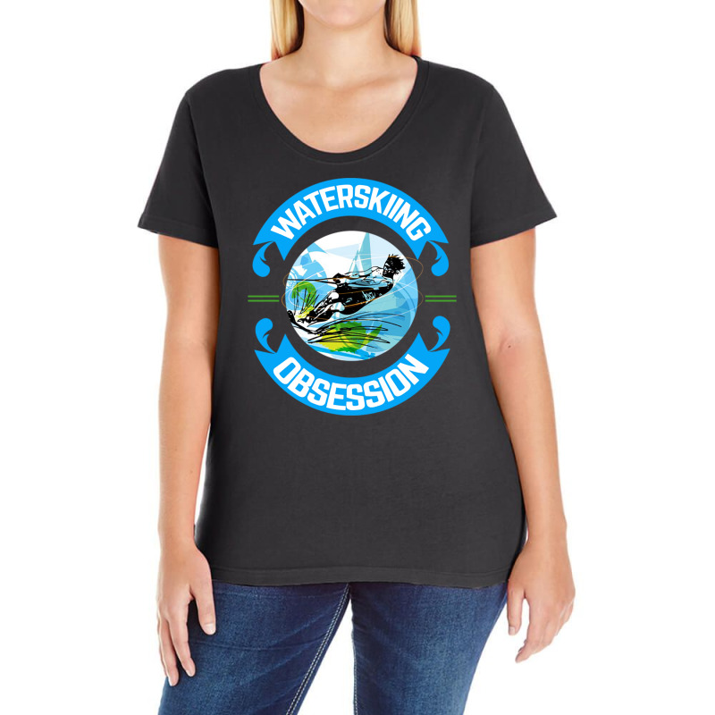 Waterskiing Obsession Ladies Curvy T-Shirt by Atep | Artistshot