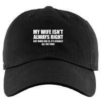 Mens Funny My Wife Isn't Always Right She Is All The Time T Shirt Kids Cap | Artistshot