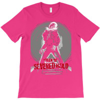 Severed Head 1 T-shirt | Artistshot