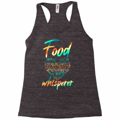 Food Whisperer Shirt Funny Registered Dietitian Nutritionist Premium T Racerback Tank Designed By Emelias