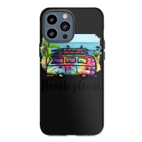 Artistshot Hot Trend Can We Go To The Beach, Please! Iphone 13 Pro Max Case | Artistshot