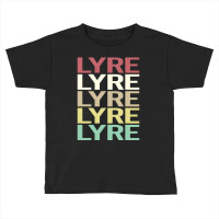 Artistshot Limited Edition Lyre Instrument Toddler T-shirt | Artistshot