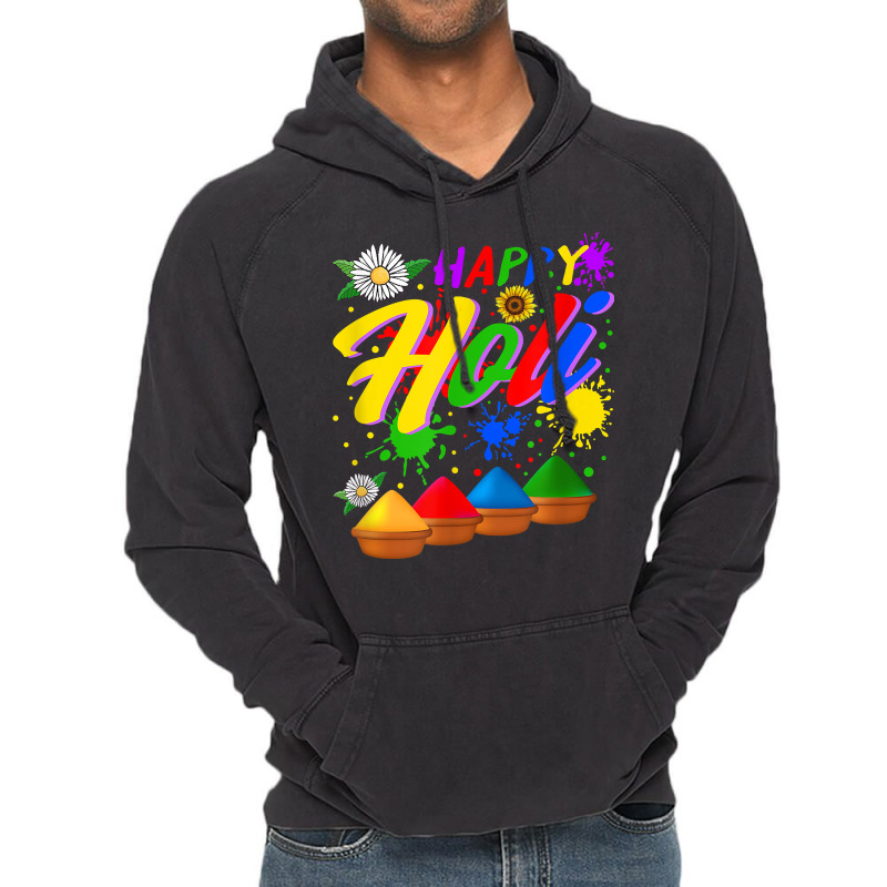 Happy Holi Festival Colors Festival Holi Festival Lover Holi T Shirt Vintage Hoodie | Artistshot