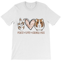 Peace Love Guinea Pigs T-shirt | Artistshot