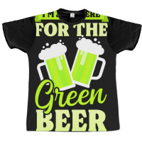 Artistshot Hot Trend Funny St Patricks Day Shirt   Here For Green Beer Graphic T-shirt | Artistshot