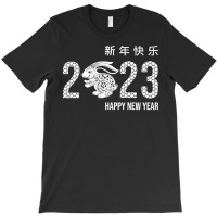 Artistshot Hot Trend Chinese New Year 2023 2023 Chinese Chinese New Ye T-shirt | Artistshot