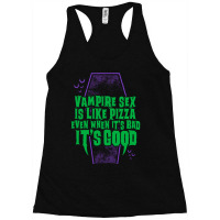 Vampire Sex Is Like Pizza   Funny Goth Vampire   Vintage Distressed Racerback Tank | Artistshot