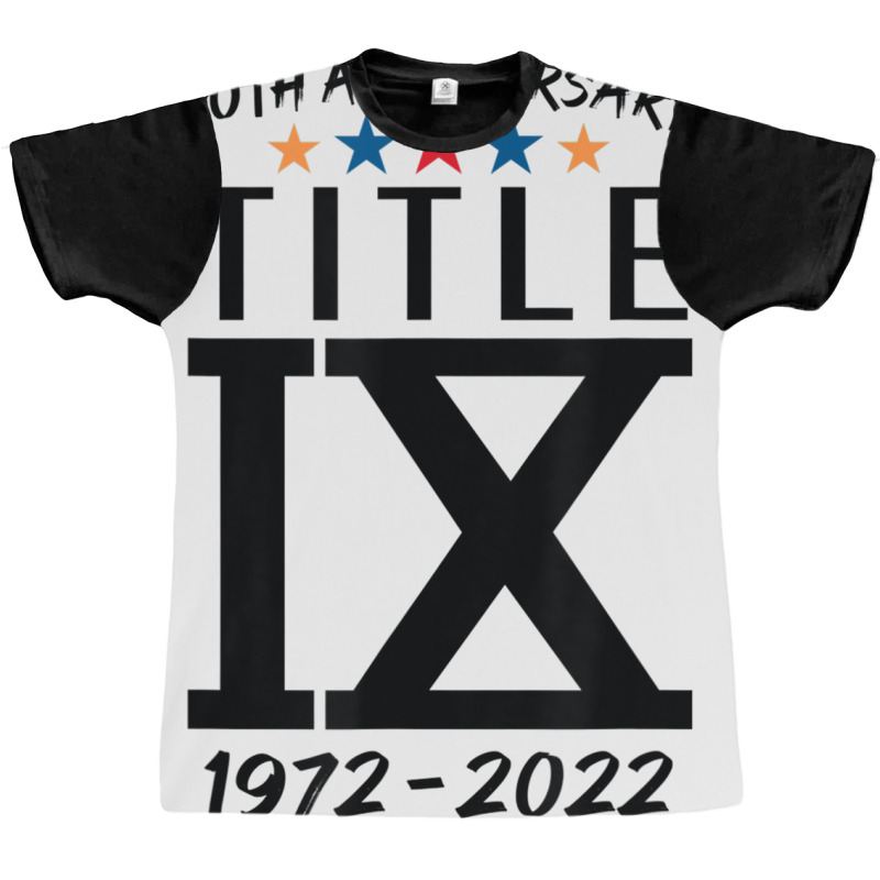 Title Ix 50th Anniversary U.s. Education Amendments Act 1972 T Shirt Graphic T-shirt by aiiluurosy | Artistshot