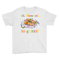 Let Them Eat King Cake Mardi Gras Outfit Beads Party Costume T Shirt Youth Tee | Artistshot