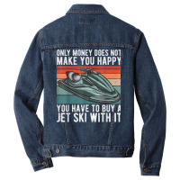 Jet Ski Rider More Than Money Water Sports Jet Ski T Shirt Men Denim Jacket | Artistshot