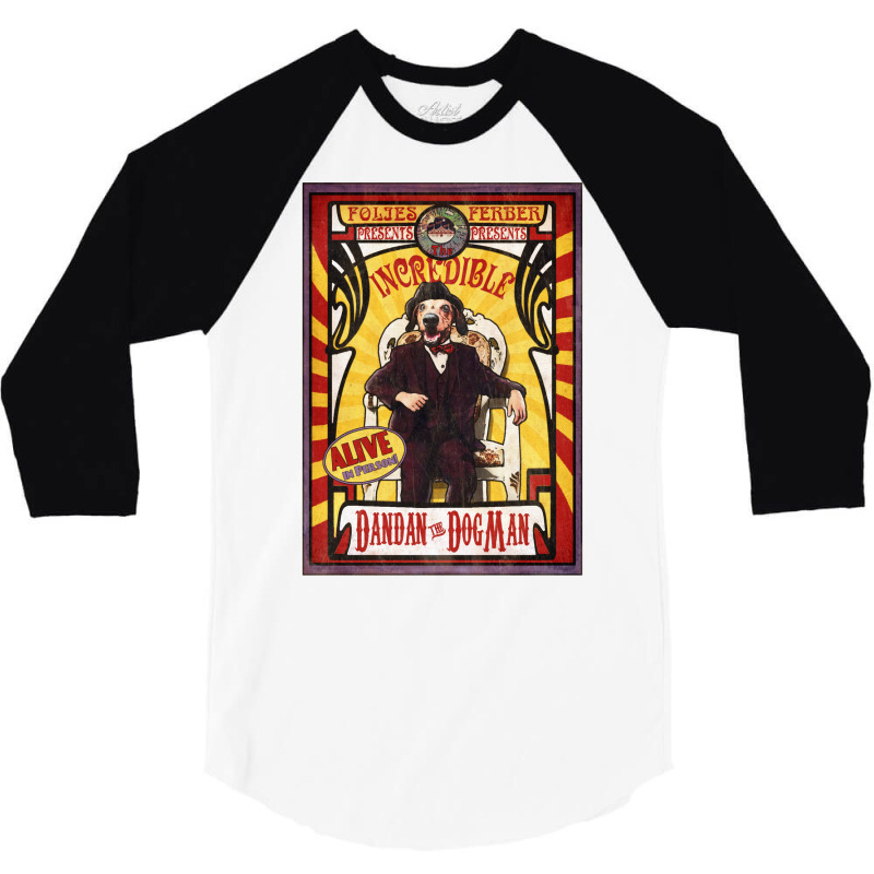 Dandan The Dog Man  Vintage Sideshow Poster 3/4 Sleeve Shirt | Artistshot