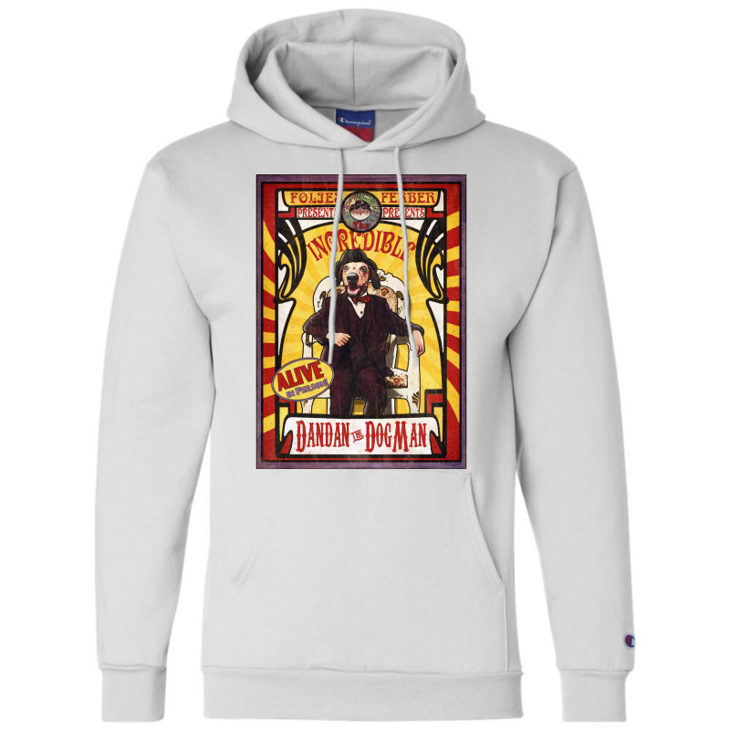 Dandan The Dog Man  Vintage Sideshow Poster Champion Hoodie | Artistshot