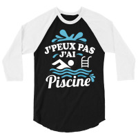 Artistshot Limited Edition Homme Je Peux Pas Jai Piscine Natation Pisc 3/4 Sleeve Shirt | Artistshot