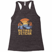 The Legend Has Retired Dietician Racerback Tank | Artistshot