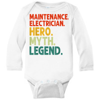 Maintenance Electrician Hero Myth Legend Vintage T Shirt Long Sleeve Baby Bodysuit | Artistshot