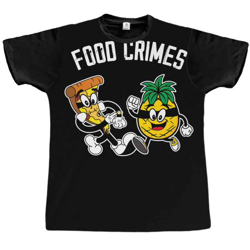 Funny Hawaii Pizza | Food Crimes | Pineapple Pizza Graphic T-shirt | Artistshot