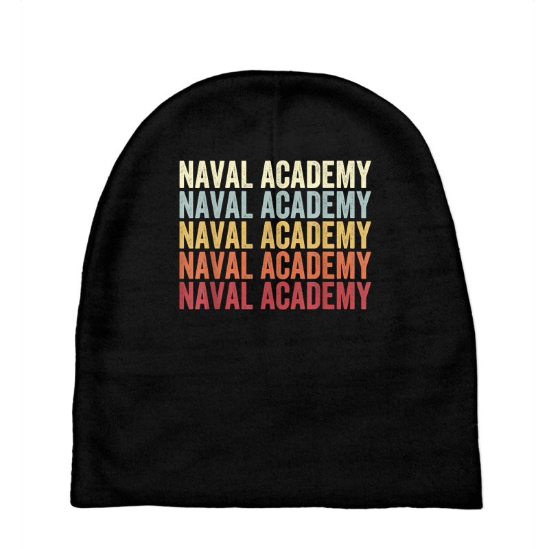 Naval Academy Maryland Naval Academy Md Retro Vintage Text T Shirt Baby Beanies by annalfreddr3 | Artistshot