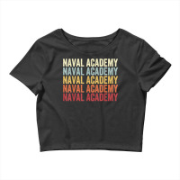 Naval Academy Maryland Naval Academy Md Retro Vintage Text T Shirt Crop Top | Artistshot