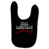 Dual Language Strong School Shirt Bilingual Teacher Gift Baby Bibs | Artistshot