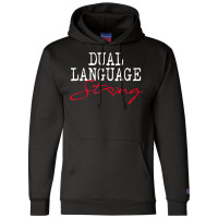 Dual Language Strong School Shirt Bilingual Teacher Gift Champion Hoodie | Artistshot