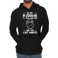 Procrastinating Alarm Clock Procrastinator Work Time T Shirt Lightweight Hoodie | Artistshot