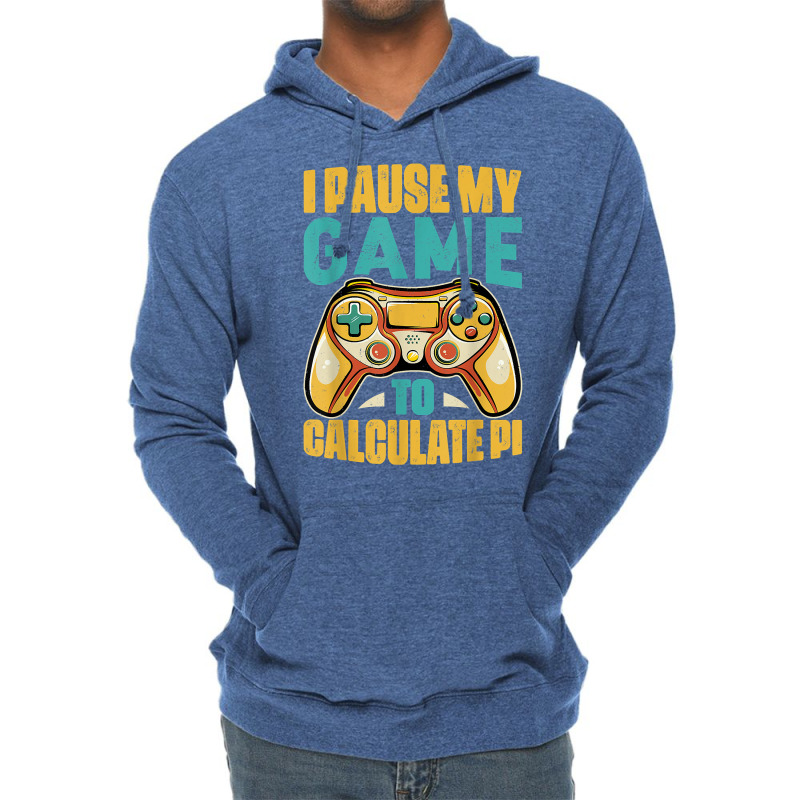 Pi Day Gamer I Pause My Game To Calculate Pi Gaming 3.14 Pi T Shirt Lightweight Hoodie by corrinwpxbilal | Artistshot