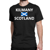 Kilmany Scotland Scottish Flag City T Shirt Classic T-shirt | Artistshot