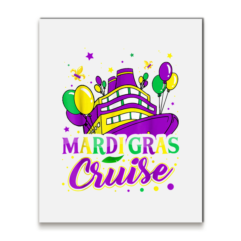 Mardi Gras Cruise Ship Cruising Party Mardi Gras New Orleans T Shirt Metal Print Vertical | Artistshot