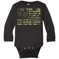 I Stand The Flag Camo Usa Flag Veteran Long Sleeve Baby Bodysuit | Artistshot