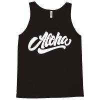 Aloha T Shirt Tank Top | Artistshot